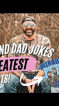 Deer Blind Dad Jokes Greatest Hits 11