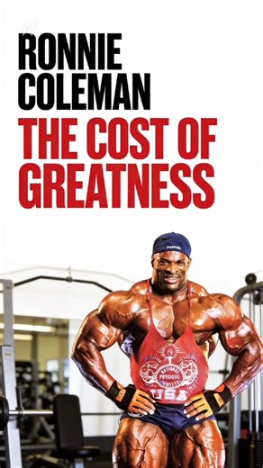 Ronnie Coleman – The Cost of Greatness | Documentary Trailer
