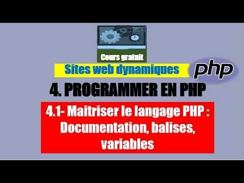 Cours gratuit Sites web dynamiques 4 PROGRAMMER EN PHP 4 1 Maitriser le langage PHP Documentation,