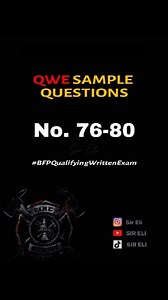 BFP Qualifying Written Exam Sample Questions No. 76-80 Disclaimer: The following questions are based only on those that typically appear on reviewers and do not guarantee that they will appear on the actual exam. Goodluck, Godbless and review well future Fire Officers 🔥👨‍🚒 Follow our page for more Tips and Advice. #BFP #BFPHiring #BFPupdates #QualifyingWrittenExam #QWE #bumberoknows #bumbero #bfprecruitment #FireOfficer #futureBFP #foryou #fyp | SIR ELI
