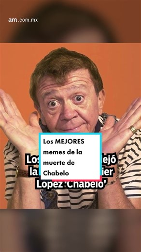 Los MEJORES memes de Chabelo tras su muerte
