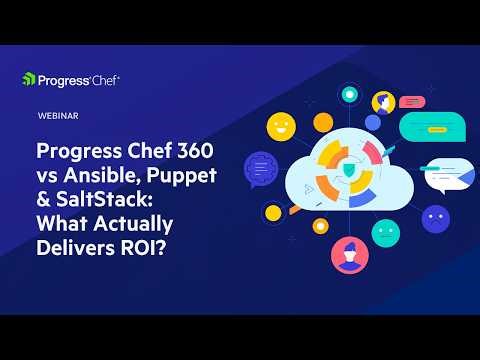Progress Chef 360 vs Ansible, Puppet & SaltStack: What Actually Delivers ROI?