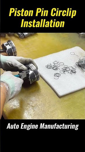 Piston Pin Circlip Installation | Engine Assembly Precision #engine #pistons #manufacturing