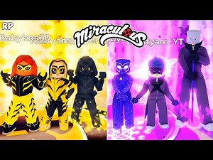SAME TRANSFORMATION WITH VESPERIA AND FURY SEASON 6 DO GRUPO NO MIRACULOUS RP - MIRACULOUS ROBLOX!