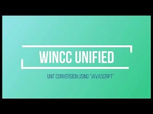 WinCC unified :- Engineering Unit Conversion Using Java Script