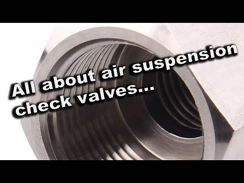 All about air suspension check valves...