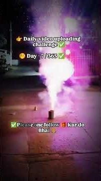👉Delhi video uploading challenge day- 7 / 365✅👈