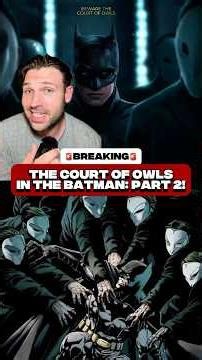 The Batman: Part 2’s Villains REVEALED! 🤯🦇🦉