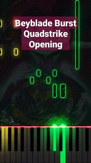 Beyblade Burst Quadstrike Opening Piano Tutorial #beyblade #beybladeburst #beybladeburstquadstrike