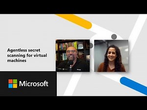 Agentless secret scanning for virtual machines | Defender for Cloud in the Field #42