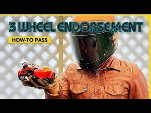 How To PASS the 3 Wheel Motorcycle Endorsement Riding Skills Test