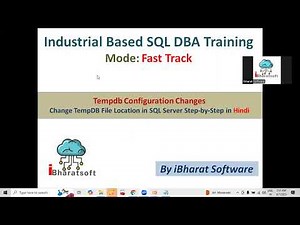57. Complete Guide: Change TempDB File Path in SQL Server 2016/2019/2022 in Hindi #ibharatsoftware