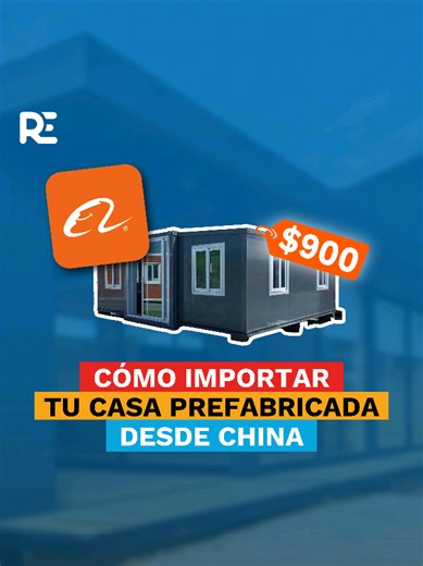 Importa Casas Prefabricadas desde China Rápido y Económico