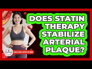 Does Statin Therapy Stabilize Arterial Plaque?