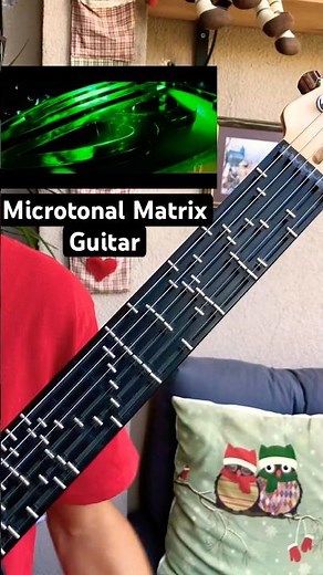Microtonal Matrix guitar