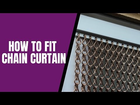 How to Fit - Fly Screen Chain Curtain