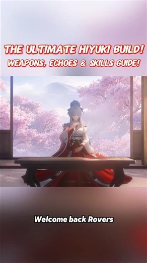 THE ULTIMATE HIYUKI BUILD! Weapons,Echoes & Skills Guide！#wutheringwaves #wuwa #wuwacreator #wuwa3.3