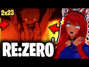 THE BEST EPISODE !? | Re:Zero Season 2 Episode 23 Reaction