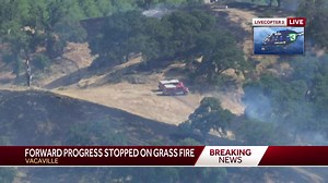 Cherry Fire | Forward progress stopped on Vacaville grass fire