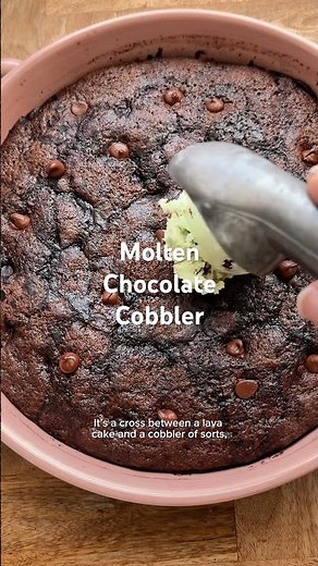 Molten Chocolate Cobbler from Sally’s Baking 101