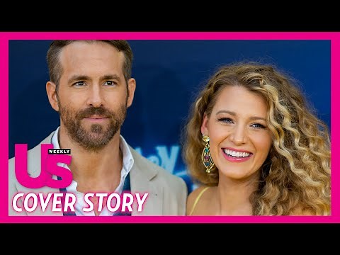How Blake Lively and Ryan Reynolds Make Their Ultra-Private Marriage Work