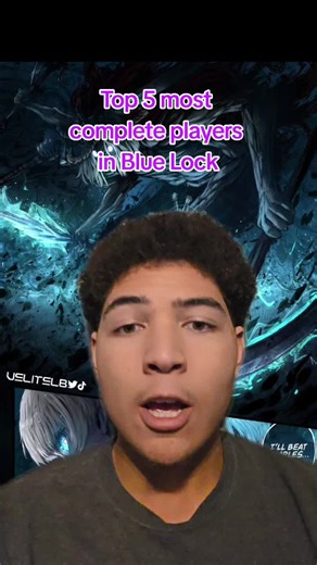 #greenscreen Top 5 most complete players in Blue Lock