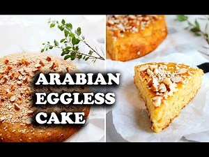 Arabian Eggless Cake Recipe | Egg Free Cake