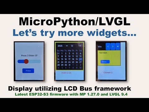 MicroPython LVGL - Let's try more widgets...