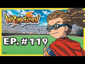 Inazuma Eleven - Episode 119 - The strongest rival!