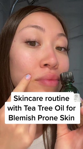 Skincare Routine with Tea Tree Oil for Blemish Prone Skin