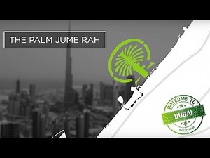Welcome to Dubai 2017 - Palm Jumeirah