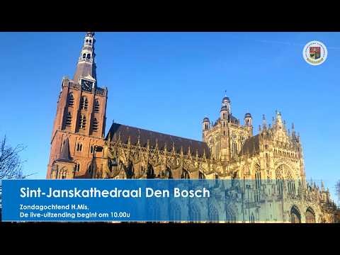 Sint-Janskathedraal Den Bosch,19 april 2026, Zondag H.Mis aanvang 10.00u