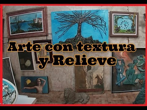 8 Técnicas para realizar cuadros con textura y relieve .