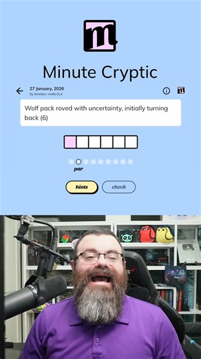 Minute Cryptic Jan 27, 2026: Wolf pack roved with uncertainty, initially turning back (6) #crypticcrossword #crossword #minutecryptic #puzzle | Rangsk Puzzles