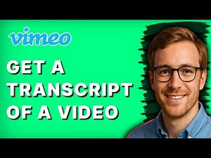 How to Get a Transcript of a Vimeo Video [2026 Full Guide]
