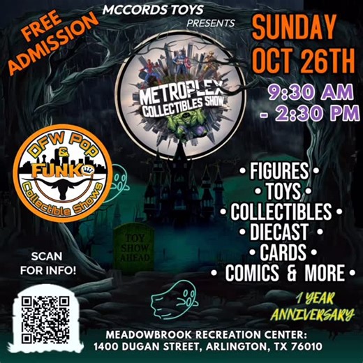 dfwpopswap on Instagram: "Remember the magic of toy aisles as a kid? Relive it all at Arlington’s most exciting toy show of the season! ✨ 🎉 FREE Admission! 🎃 SUNDAY, OCTOBER 26TH! The Metroplex Collectibles Show is rolling in with spooky vibes, awesome vendors, and loads of collectibles waiting to be discovered! From candy and costumes to rare finds and nostalgia galore — it’s the fall event you don’t want to miss! 🍬🕸️ 💥 WHAT TO EXPECT: Action Figures – vi