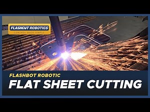 FlashBot Flat Sheet Cutting - FlashCut Robotics Plasma Cutting
