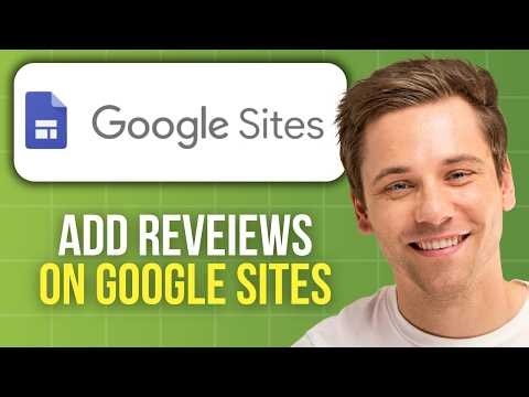 How to Add Reviews on Google Sites