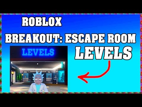 Roblox BREAKOUT: ESCAPE ROOM LEVELS Walkthrough [English] [Full Solution]