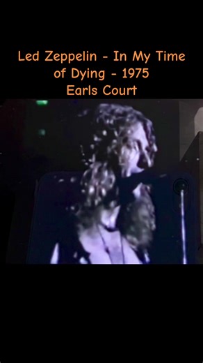 Led Zeppelin: In My Time of Dying - Live 1975