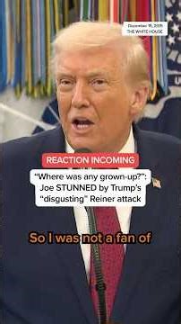 "Where was any grown-up?": Joe STUNNED by Trump's "disgusting" Reiner attack