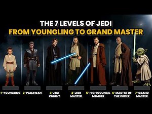 7 Levels of Jedi Ranks Explained IN-DEPTH | Star Wars Explained