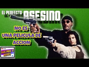 EL PERFECTO ASESINO (LEON THE PROFESSIONAL) | RESEÑA | REVIEW | CRITICA