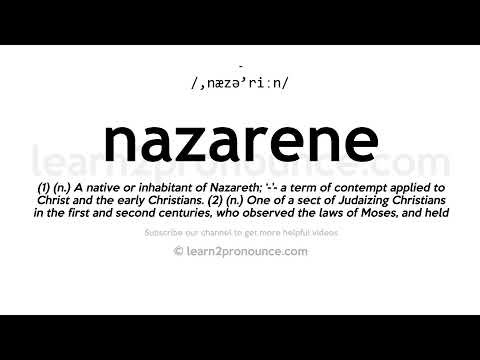 How to pronounce Nazarene | English pronunciation