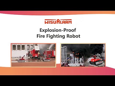Explosion-Proof Fire Fighting Robot Field | Demonstration | Wisualarm