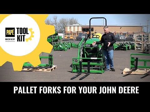 Which Pallet Forks Do I Need For My John Deere Tractor?