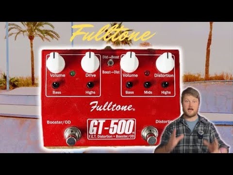 Fulltone GT500 - king of tone style distortion/booster