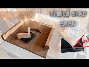 Table Saw Sled / Diy Woodworking / How To Make a 45 degree Wood Cutting Tool