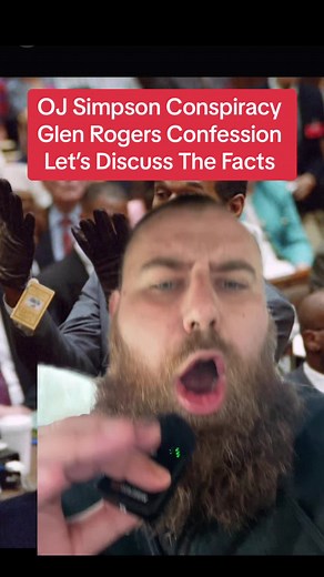 Glen Rogers and OJ Simpson's Confession Conspiracy