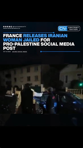 France releases Iranian woman jailed for Pro-Palestine social media post #franch #cnnews | Centrist Nation TV